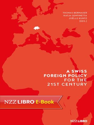 cover image of A Swiss Foreign Policy for the 21st Century